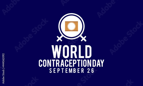 World contraception day banner or background observed on september each year. Importance of family planning in the lives of people around the world.