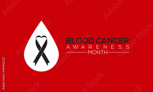Blood cancer awareness month banner, background design. Efforts to fight blood cancers including leukemia, lymphoma, myeloma and hodgkin's disease.