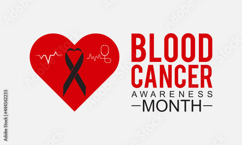 Blood cancer awareness month banner, background design. Efforts to fight blood cancers including leukemia, lymphoma, myeloma and hodgkin's disease.