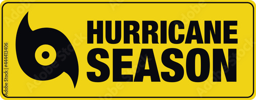 Hurricane season banner. Vector. Sign.