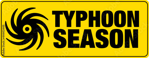 Typhoon season banner. Sign. Warning.