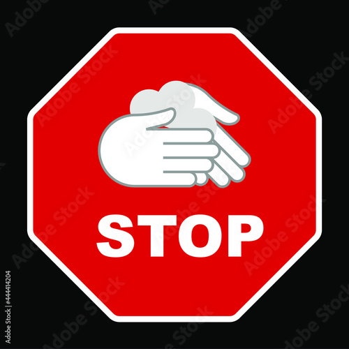 Stop sign with hand washing and hand hygiene information icon. Vector. 