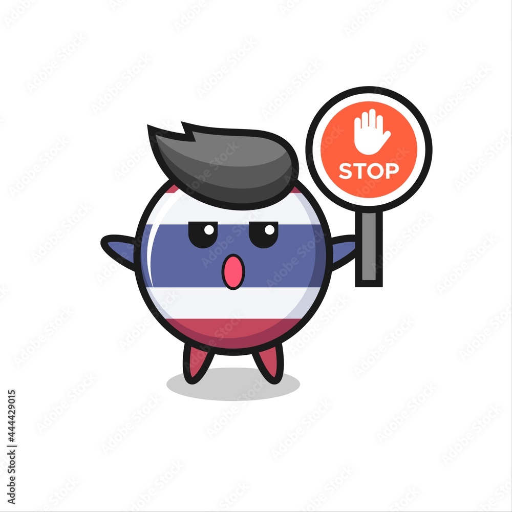 thailand flag badge character illustration holding a stop sign thailand flag badge character illustration holding a stop sign