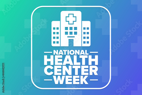 National Health Center Week. Holiday concept. Template for background, banner, card, poster with text inscription. Vector EPS10 illustration.