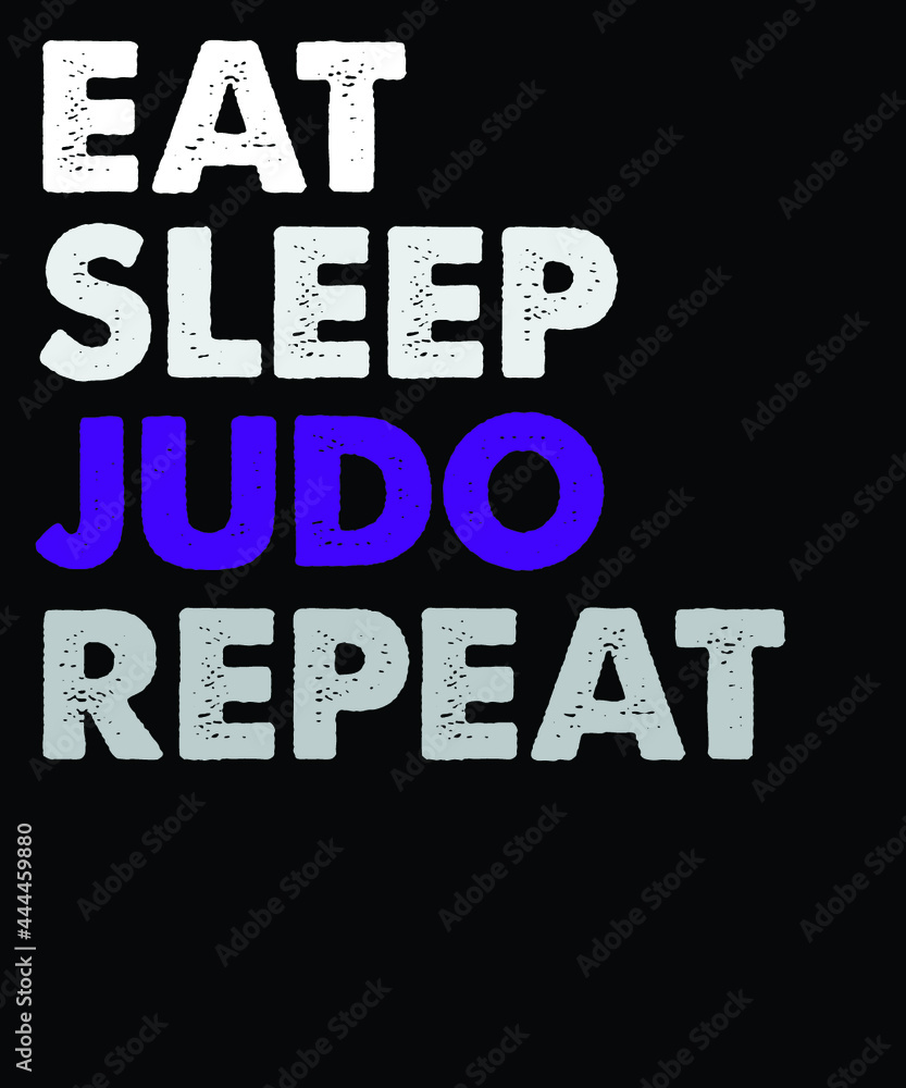 Eat Sleep judo repeat vector t-shirt design. vintage t-shirt design file.