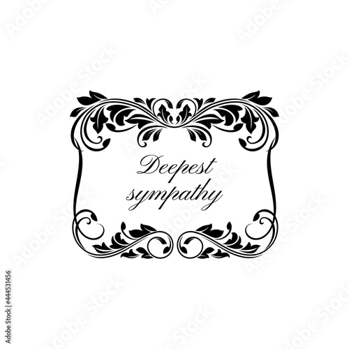 Funeral condolence and obituary floral wreath card of vector black rose flowers. Death RIP and Deepest Sympathy message ribbon, funeral floral frame for grief memory and mourning mortuary banner