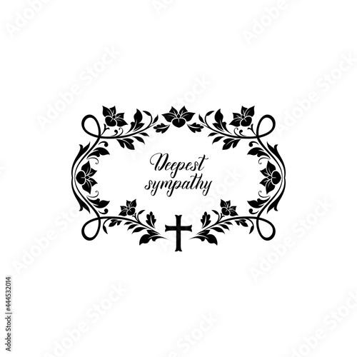 Deepest sympathy lettering and corner floral ornament isolated. Vector memorial decoration with flower branches and leaves. Condolence burial memory card, inscription on tombstone or gravestone
