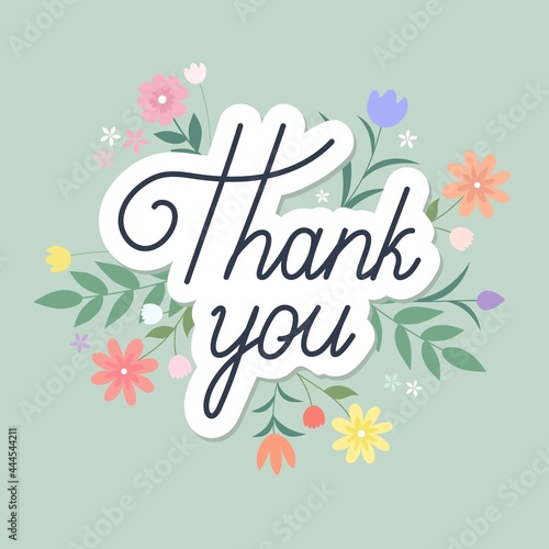 Thank you lettering text with flower background. Vector Illustration