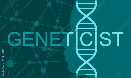 Geneticist word with abstract dna symbol and face of man