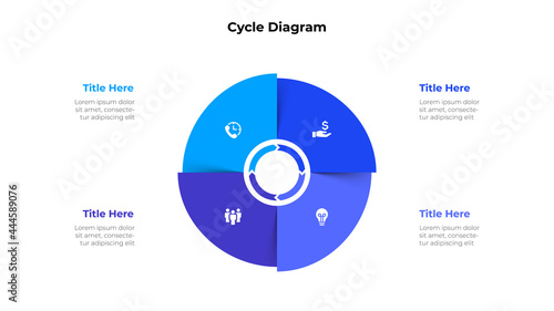 Cycle diagram with four options or steps. Slide for business presentation. Circle abstract element divided into 4 parts