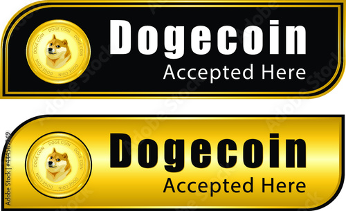 We Accept Dogecoin label, Crypto Currency, Dogecoin Illustration, Crypto Wallet, Crypto Trading, Digital Currency, Digital Wallet, Vector eps10 photo