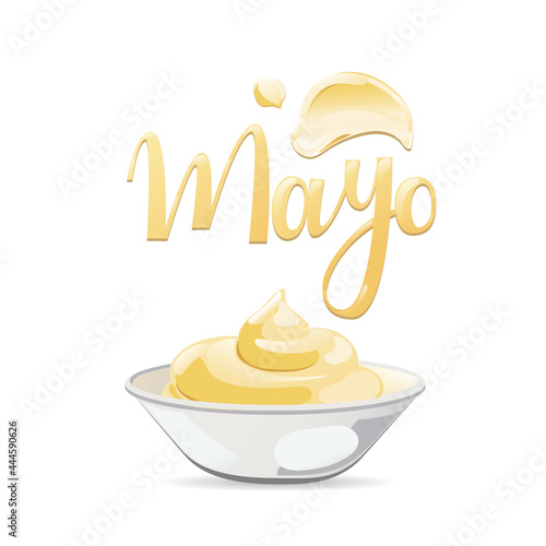 Mayonnaise label with sauce splash. Hand drawn lettering Mayo quote. Vector illustration.