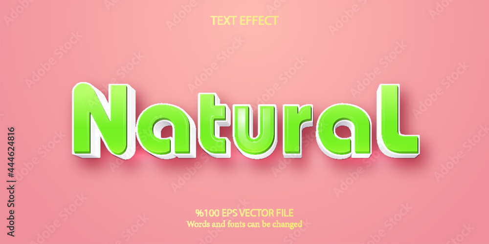 Elegant editable text effect with green tones, for nature-lovers: Natural