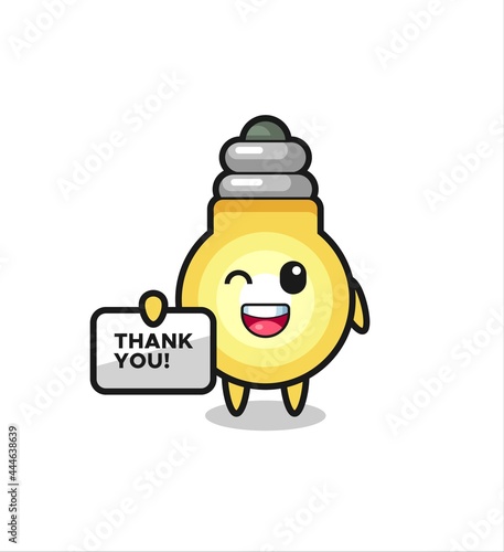 the mascot of the light bulb holding a banner that says thank you