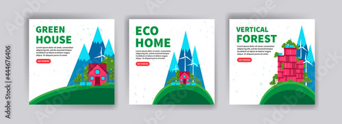 Green house. Eco-friendly house. Vertical forest. Ecology banners for website, social media posts, postcards, cards and backgrounds.