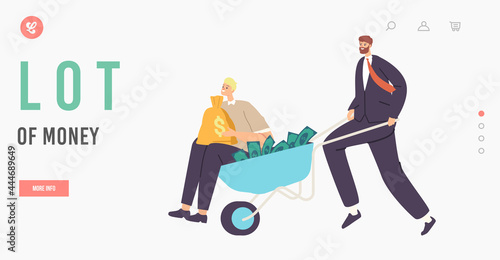 Business Growth, Wealth and Prosperity Landing Page Template. Businessman Character Push Wheelbarrow with Lot of Money