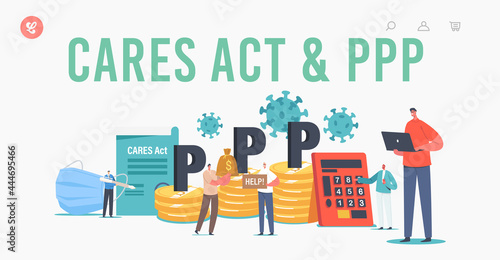Cares Act and PPP Landing Page Template. Paycheck Protection Program. Characters at Mask, Money Pile and Calculator photo