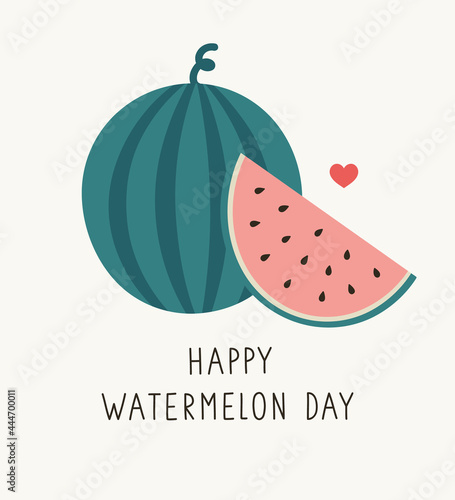 National Watermelon Day. Vector illustration for august holiday, celebrate August 3. Watermelon and halves of watermelon, with hand lettering, isolated on a white. Hand-drawn berry in flat style.
