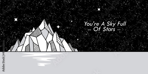 mountain night sky with stars. iceberg and sea abstract Illustration art vector with quote 