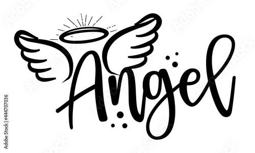 Angel - Hand drawn beautiful memory phrase. Modern brush calligraphy. Rest in peace, rip memory. Love your children. Inspirational poster with angel wings, gloria, tattoo design.