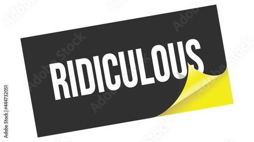 Canvas-taulu RIDICULOUS text on black yellow sticker stamp.