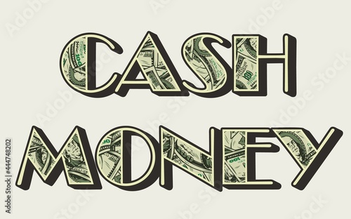 Cash money vintage colorful lettering