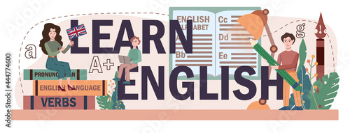 Learn english typographic header. Study foreign languages in school.