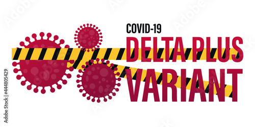Delta Plus variant of coronavirus outbreak influenza as dangerous flu strain cases as a pandemic concept banner 