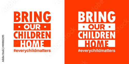 Every Child Matters and Orange Shirt Day Canada. 30 September. Memorial in tribute to aboriginal children whose remain found in Residential School in Kamloops, Canada. T-shirt Design.