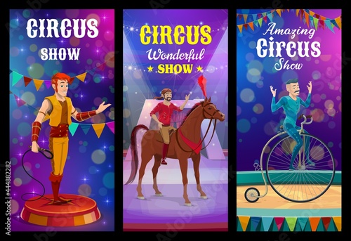 Shapito circus animal trainer and acrobat characters. Top circus performance, wild animals tamer, horse acrobat and unicycle riding performers show on circus stage
