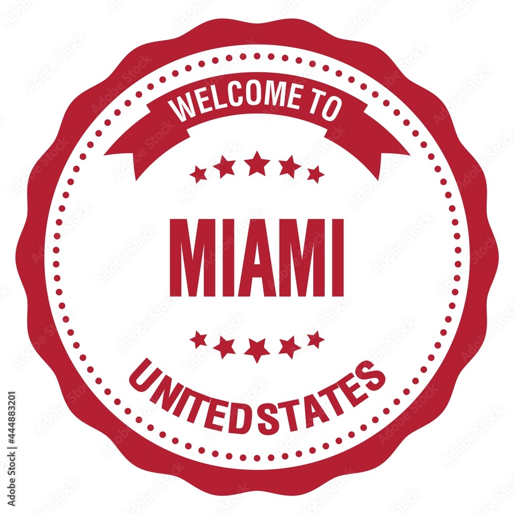 Obraz premium WELCOME TO MIAMI - UNITED STATES, words written on red stamp