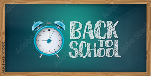 School banner. Education design concept, blue chalkboard background with chalk lettering and an alarm clock. Realistic 3d vector illustration.