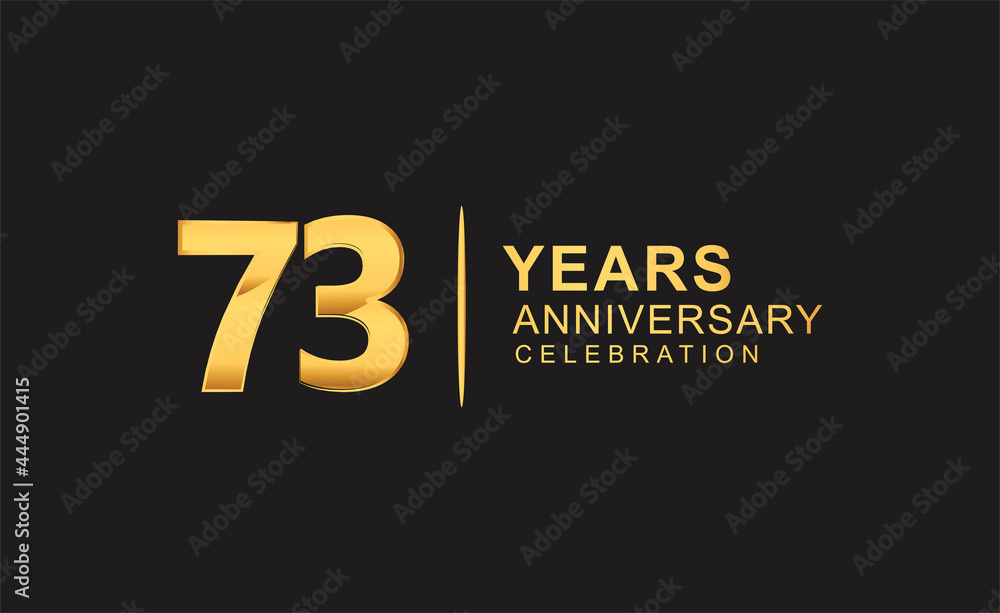 73rd years anniversary celebration design with golden color isolated on black background for celebration event