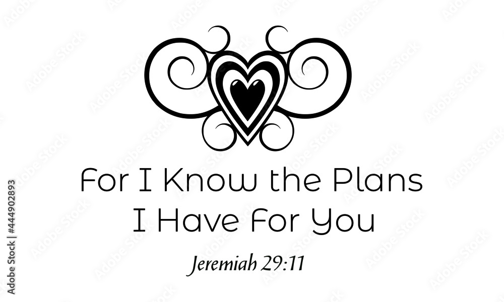 Christian T Shirt Design - For I know the plans I have for you Christian T Shirt Design - For I know the plans I have for you