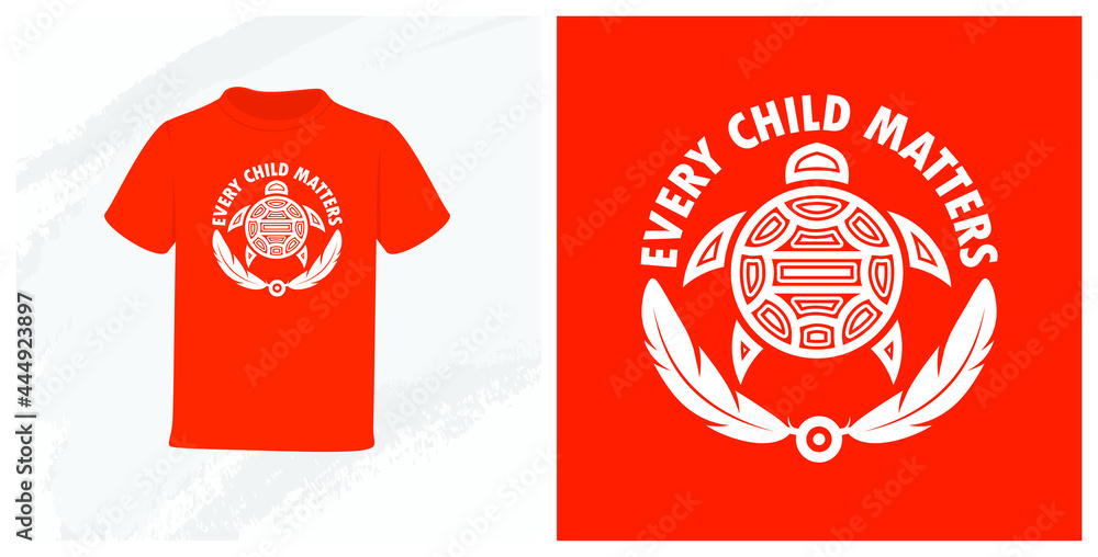 Every Child Matters and Orange Shirt Day Canada. 30 September. Memorial in tribute to aboriginal children whose remain found in Residential School in Kamloops, Canada. T-shirt Design. Every Child Matters and Orange Shirt Day Canada. 30 September. Memorial in tribute to aboriginal children whose remain found in Residential School in Kamloops, Canada. T-shirt Design.