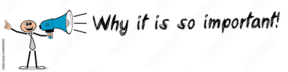 Why it is so important! Why it is so important!