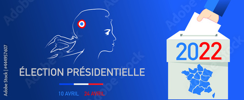 élection présidentielle en france les 10 avril et 24 avril