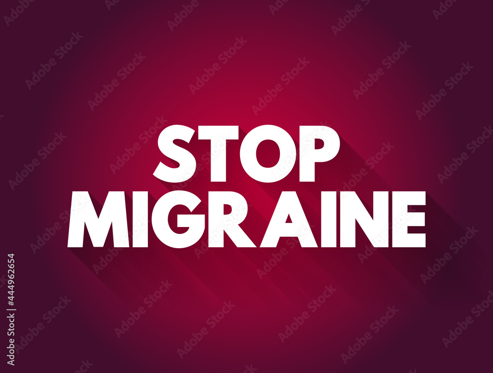 Stop Migraine text quote, health concept background