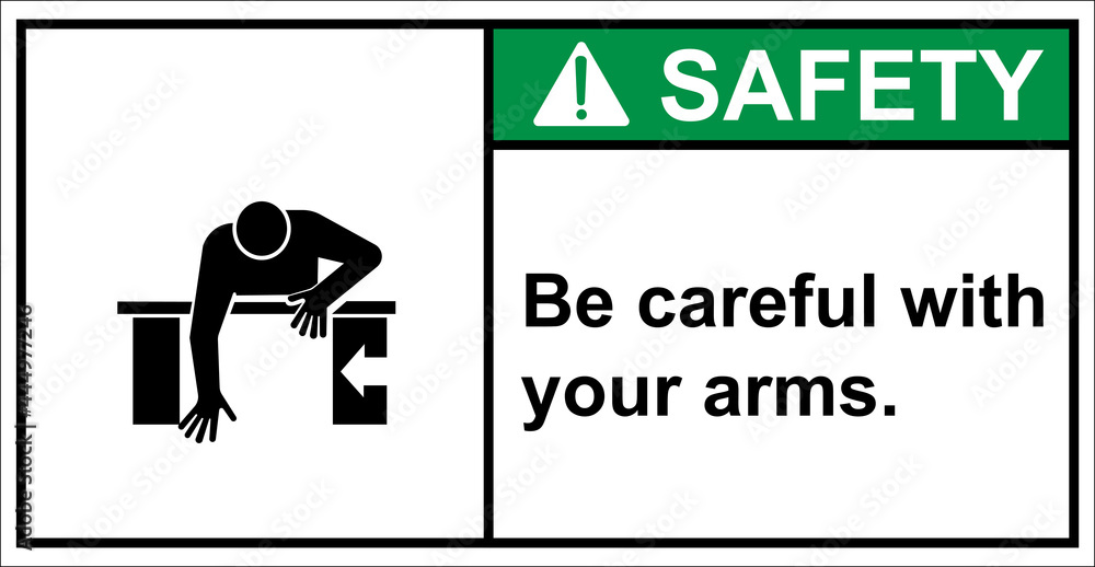 Be careful of getting compressed on your arm.,Safety sign Be careful of getting compressed on your arm.,Safety sign