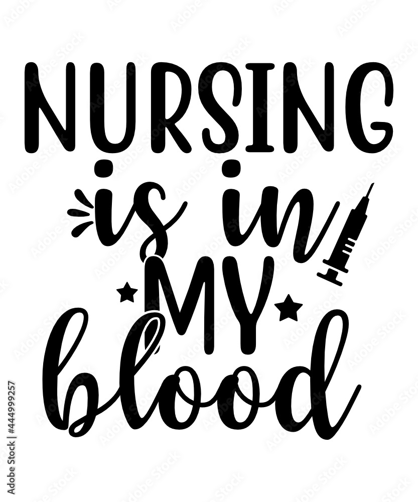 Nurse SVG, Nurse Quotes SVG, Nurse Life SVG, Medical Svg, Nursing Svg