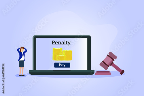 Penalty vector concept. Stressful businesswoman looking at punishment to pay penalty on the laptop computer