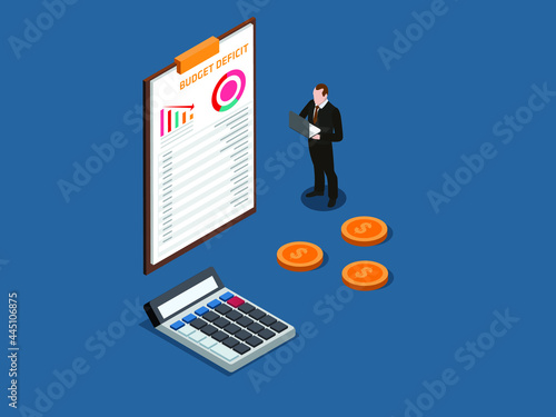 Budget Deficit isometric vector concept. Businessman with budget deficit report document and calculator