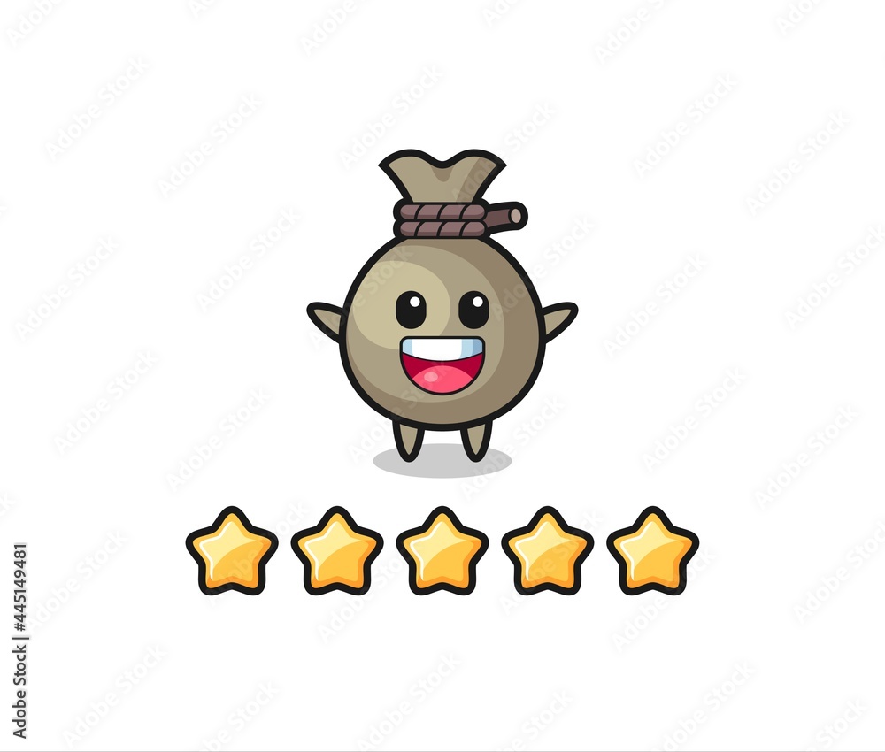 the illustration of customer best rating, money sack cute character with 5 stars
