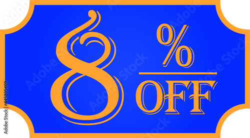 8 percent off- blue. Promotional discount label for promotions and discount offers.