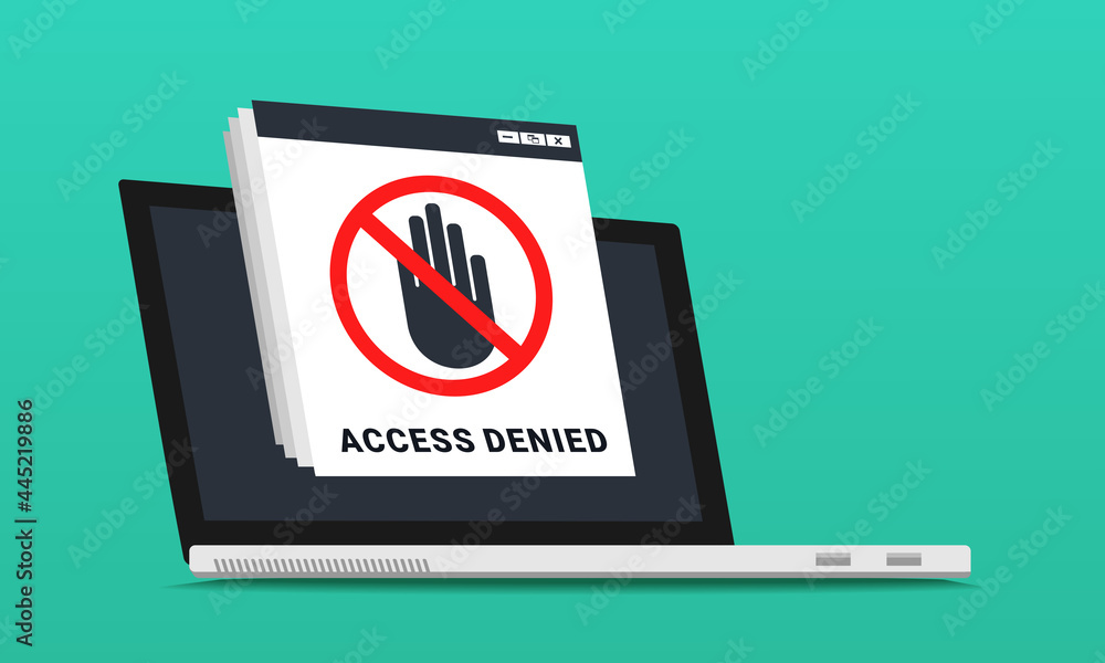 Access denied sign on a laptop screen.Stop sign, No entry. Illustration vector Access denied sign on a laptop screen.Stop sign, No entry. Illustration vector