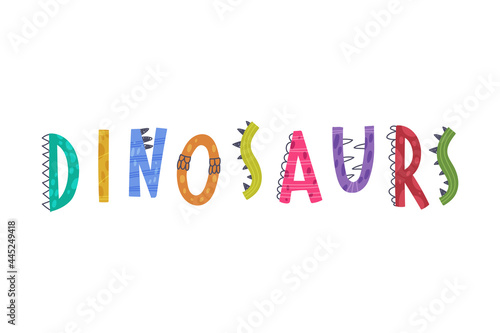Dinosaurs Inscription with Spiked Dino Alphabet Letters Vector Illustration
