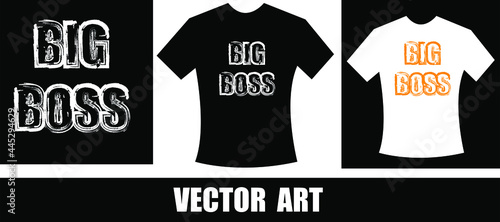 big boss typography t-shirt design.