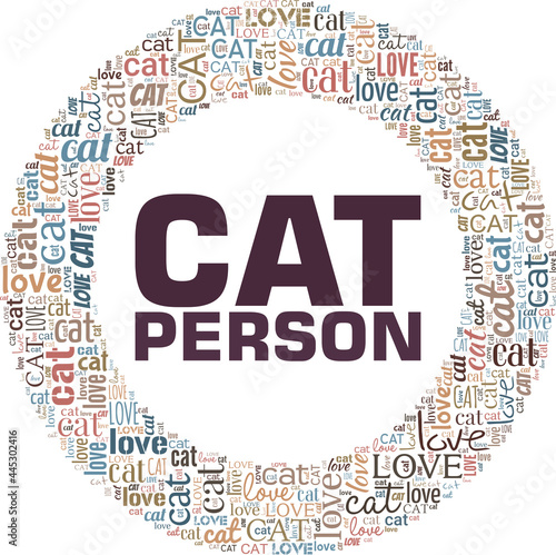 Cat Person vector illustration word cloud isolated on a white background.