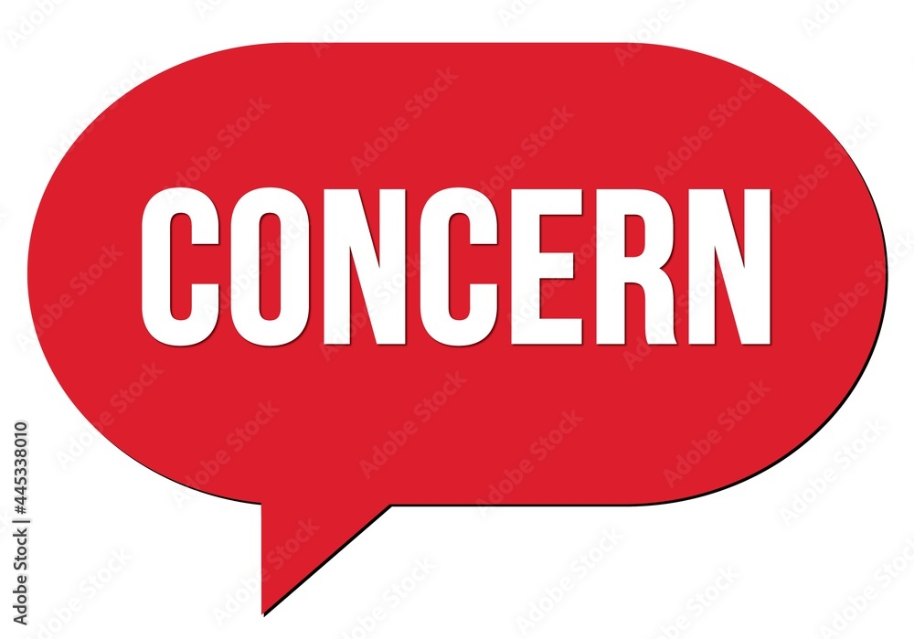 CONCERN text written in a red speech bubble CONCERN text written in a red speech bubble