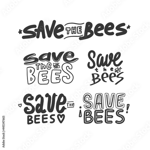 Save the Bees Lettering isolated on white background. Hand draw save bees quote. Save The Bees Calligraphy element concept